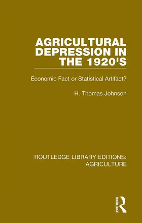 Johnson |  Agricultural Depression in the 1920's | Buch |  Sack Fachmedien