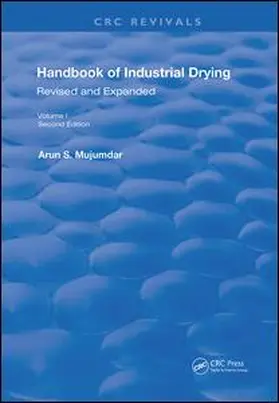 Mujumdar |  Handbook of Industrial Drying | Buch |  Sack Fachmedien