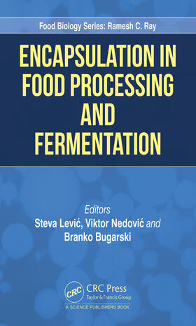 Levic / Bugarski / Nedovic |  Encapsulation in Food Processing and Fermentation | Buch |  Sack Fachmedien