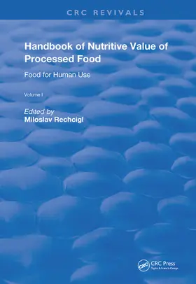 Rechcigl |  Handbook of Nutritive Value of Processed Food | Buch |  Sack Fachmedien