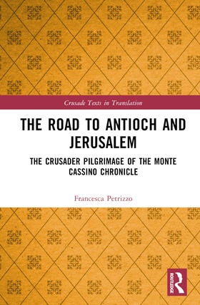 Petrizzo |  The Road to Antioch and Jerusalem | Buch |  Sack Fachmedien