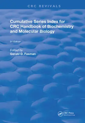 Fasman |  Cumulative Series Index for CRC Handbook of Biochemistry and Molecular Biology | Buch |  Sack Fachmedien