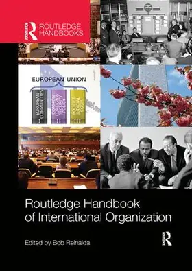 Reinalda |  Routledge Handbook of International Organization | Buch |  Sack Fachmedien