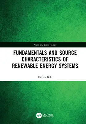 Belu |  Fundamentals and Source Characteristics of Renewable Energy Systems | Buch |  Sack Fachmedien