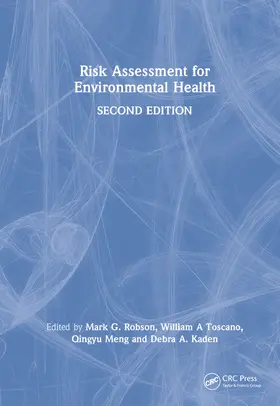 Meng / Robson / Kaden |  Risk Assessment for Environmental Health | Buch |  Sack Fachmedien