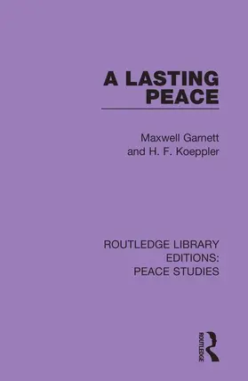 Garnett / Koeppler |  A Lasting Peace | Buch |  Sack Fachmedien