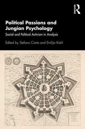 Carta / Kiehl |  Political Passions and Jungian Psychology | Buch |  Sack Fachmedien