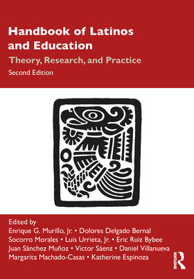 Murillo, Jr / Espinoza / Delgado Bernal |  Handbook of Latinos and Education | Buch |  Sack Fachmedien