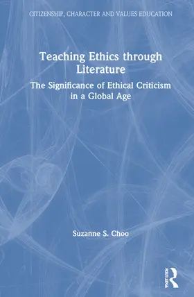 Choo |  Teaching Ethics through Literature | Buch |  Sack Fachmedien