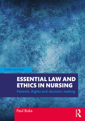 Buka |  Essential Law and Ethics in Nursing | Buch |  Sack Fachmedien