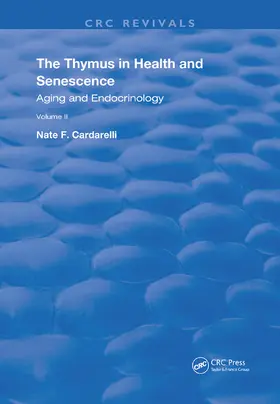 Cardarelli |  The Thymus in Health and Senescence | Buch |  Sack Fachmedien