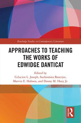 Joseph / Banerjee / Hobson |  Approaches to Teaching the Works of Edwidge Danticat | Buch |  Sack Fachmedien