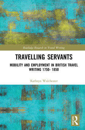 Walchester |  Travelling Servants | Buch |  Sack Fachmedien