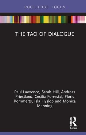Lawrence / Hill / Priestland |  The Tao of Dialogue | Buch |  Sack Fachmedien