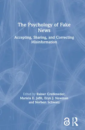 Greifeneder / Jaffe / Schwarz |  The Psychology of Fake News | Buch |  Sack Fachmedien