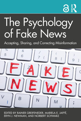 Newman / Greifeneder / Jaffe |  The Psychology of Fake News | Buch |  Sack Fachmedien