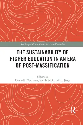 Neubauer / Mok / Jiang |  The Sustainability of Higher Education in an Era of Post-Massification | Buch |  Sack Fachmedien