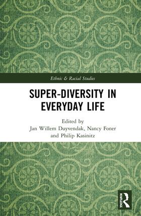 Duyvendak / Foner / Kasinitz |  Super-Diversity in Everyday Life | Buch |  Sack Fachmedien