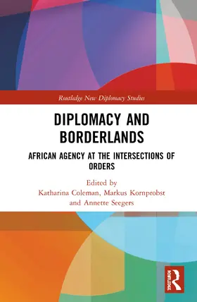 Coleman / Kornprobst / Seegers |  Diplomacy and Borderlands | Buch |  Sack Fachmedien