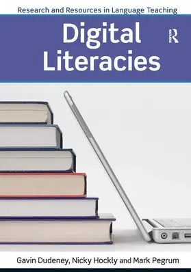 Hockly / Dudeney / Pegrum |  Digital Literacies | Buch |  Sack Fachmedien