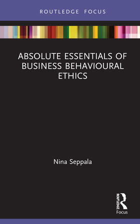 Seppala |  Absolute Essentials of Business Behavioural Ethics | Buch |  Sack Fachmedien