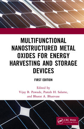Pawade / Salame / Bhanvase |  Multifunctional Nanostructured Metal Oxides for Energy Harvesting and Storage Devices | Buch |  Sack Fachmedien