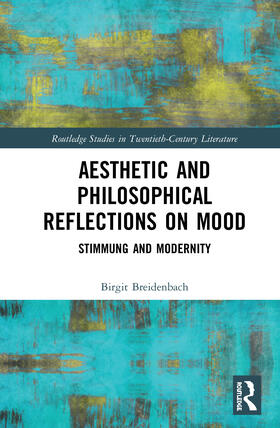 Breidenbach |  Aesthetic and Philosophical Reflections on Mood | Buch |  Sack Fachmedien