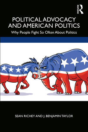 Richey / Taylor |  Political Advocacy and American Politics | Buch |  Sack Fachmedien