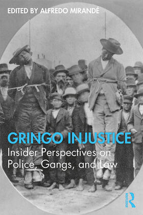 Mirandé |  Gringo Injustice | Buch |  Sack Fachmedien