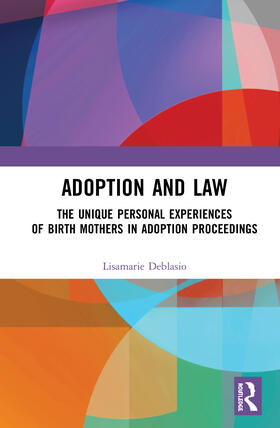 Deblasio | Adoption and Law | Buch | 978-0-367-27615-7 | sack.de