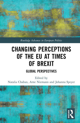 Chaban / Niemann / Speyer |  Changing Perceptions of the EU at Times of Brexit | Buch |  Sack Fachmedien