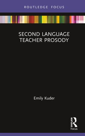 Kuder |  Second Language Teacher Prosody | Buch |  Sack Fachmedien