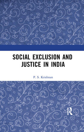 Krishnan |  Social Exclusion and Justice in India | Buch |  Sack Fachmedien