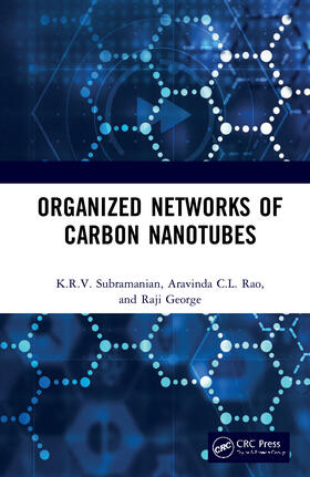 Subramanian / George / Rao |  Organized Networks of Carbon Nanotubes | Buch |  Sack Fachmedien