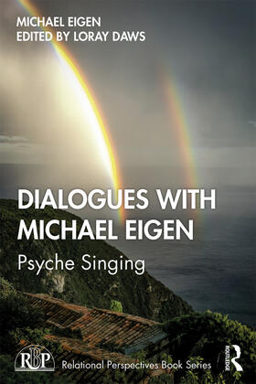 Eigen / Daws |  Dialogues with Michael Eigen | Buch |  Sack Fachmedien