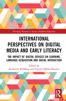 Rohlfing / Müller-Brauers |  International Perspectives on Digital Media and Early Literacy | Buch |  Sack Fachmedien