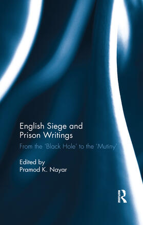 Nayar |  English Siege and Prison Writings | Buch |  Sack Fachmedien