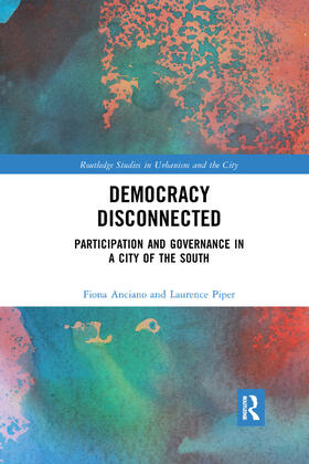 Anciano / Piper | Democracy Disconnected | Buch | 978-0-367-28085-7 | sack.de