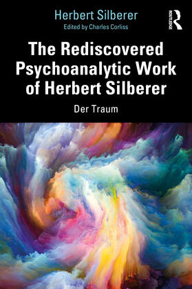 Silberer / Corliss |  The Rediscovered Psychoanalytic Work of Herbert Silberer | Buch |  Sack Fachmedien