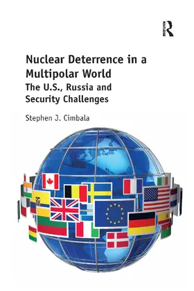 Cimbala |  Nuclear Deterrence in a Multipolar World | Buch |  Sack Fachmedien