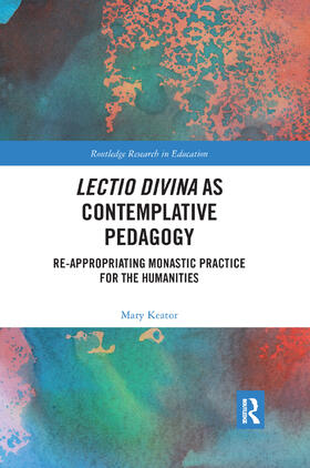 Keator |  Lectio Divina as Contemplative Pedagogy | Buch |  Sack Fachmedien