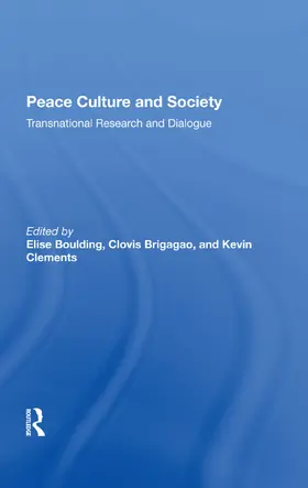 Boulding / Brigagao / Clements |  Peace Culture And Society | Buch |  Sack Fachmedien