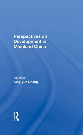 Chang |  Perspectives On Development In Mainland China | Buch |  Sack Fachmedien