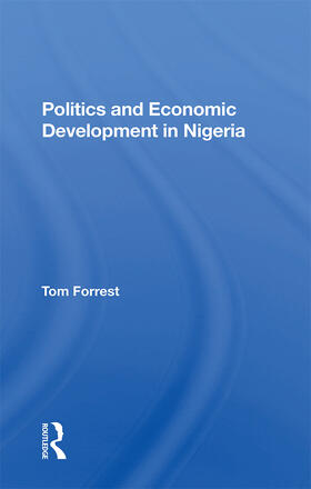 Forrest |  Politics And Economic Development In | Buch |  Sack Fachmedien