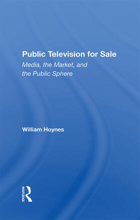 Hoynes |  Public Television For Sale | Buch |  Sack Fachmedien