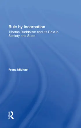 Michael |  Rule By Incarnation | Buch |  Sack Fachmedien