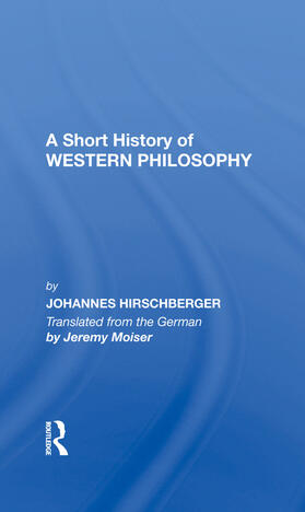 Hirschberger |  Short History W Philosoph | Buch |  Sack Fachmedien