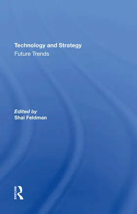 Feldman |  Technology And Strategy | Buch |  Sack Fachmedien