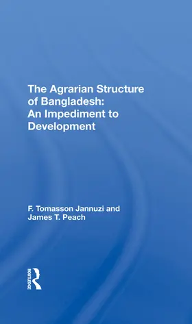 Jannuzi / Peach |  The Agrarian Structure Of Bangladesh | Buch |  Sack Fachmedien