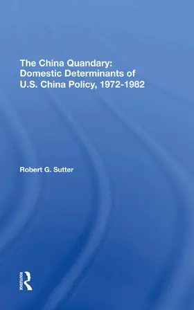 Sutter |  The China Quandary | Buch |  Sack Fachmedien